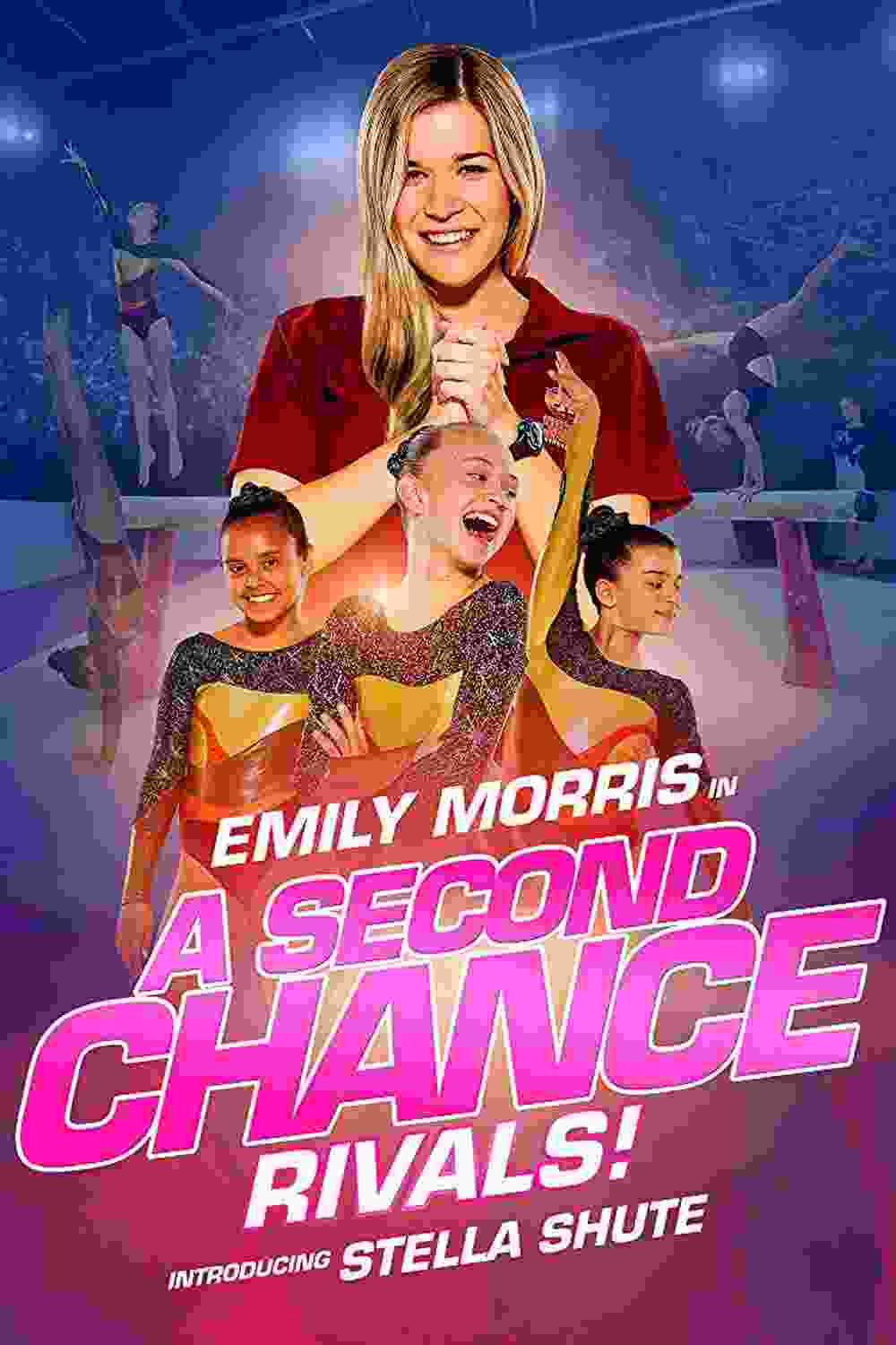A Second Chance: Rivals! (2019) Emily Morris